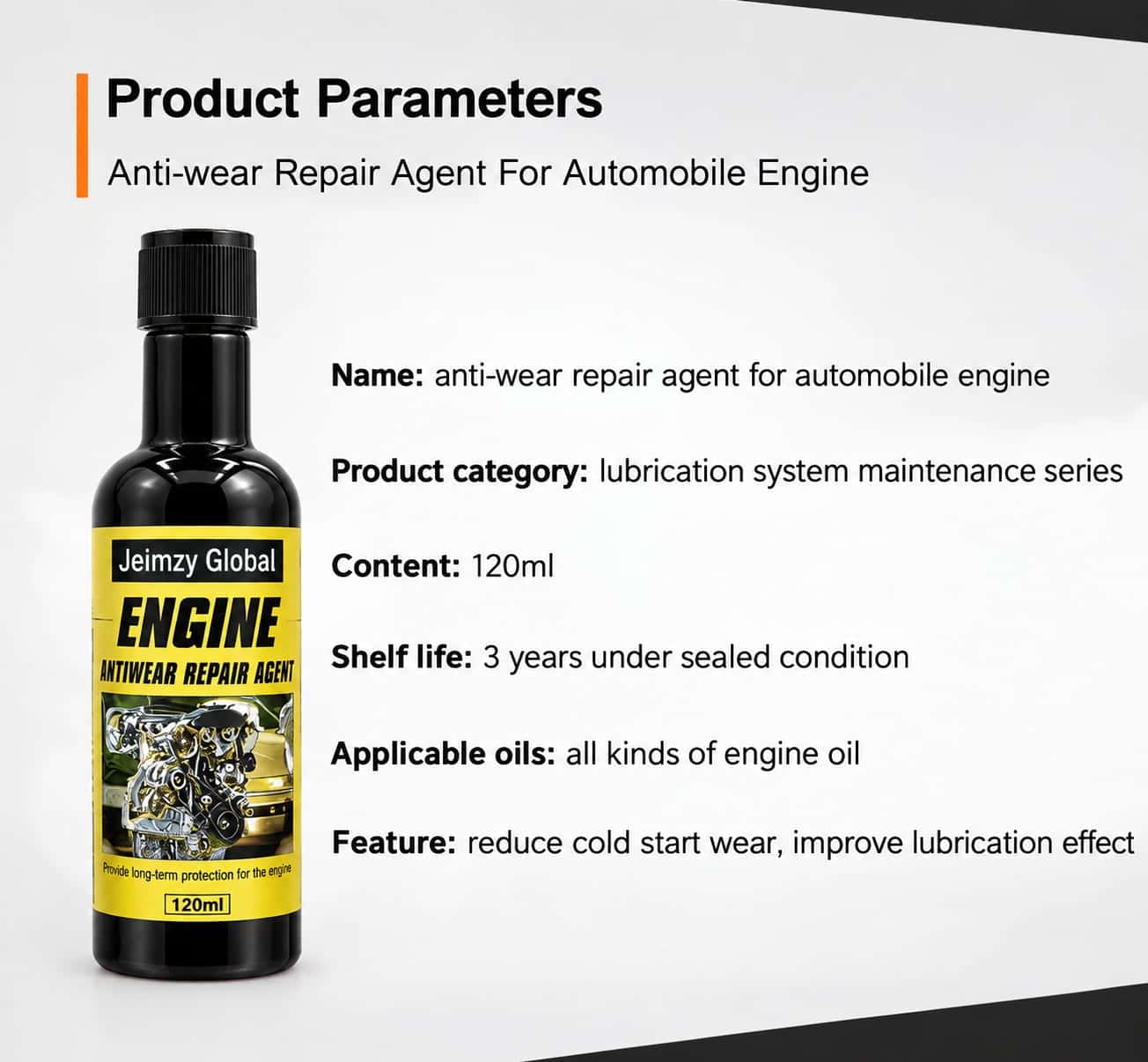 Product parameters card: 120ml, 3-year shelf life sealed, for all kinds of engine oil
